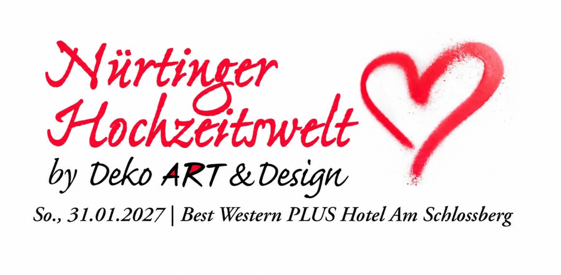 Nürtinger Hochzeitswelt von Deko ART & Design am Sonntag, 31. Januar 2027 im Best Western PLUS Hotel Am Schlossberg