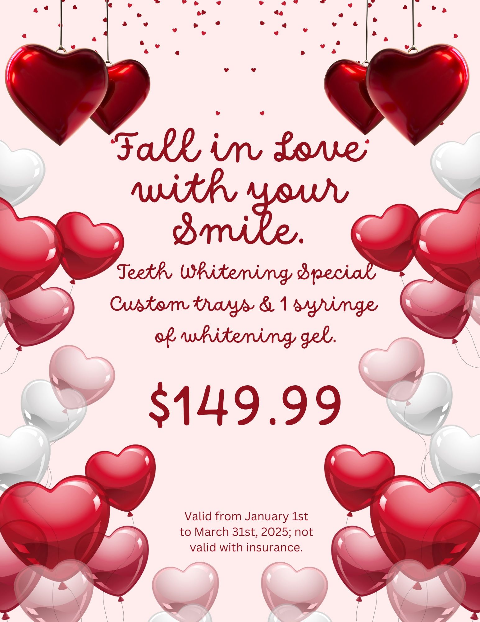 Valentine’s Day teeth whitening promo with red and pink hearts, offering special whitening gel for $149.99