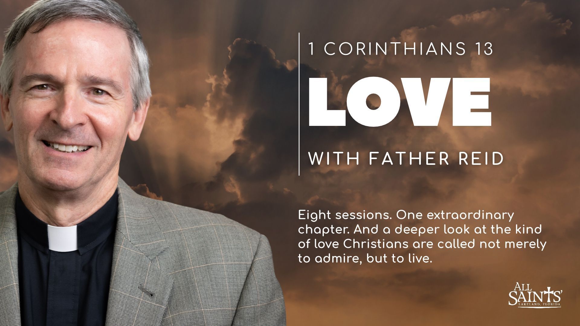 1 Corinthians 13: The Love Chapter