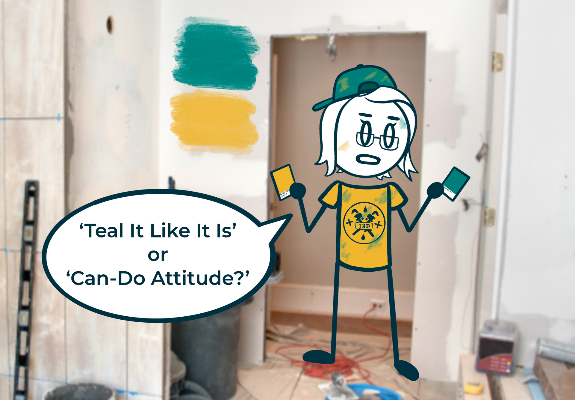 Cartoon painter in teal and yellow, beside a speech bubble asking “Teal It Like It Is” or “Can-Do Attitude?”