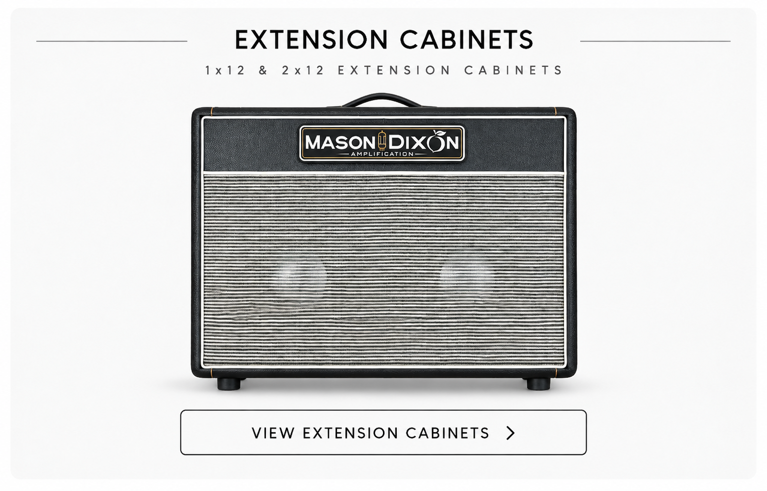 Mason & Dixon extension cabinet ad with a gray speaker cabinet and “View Extension Cabinets” button