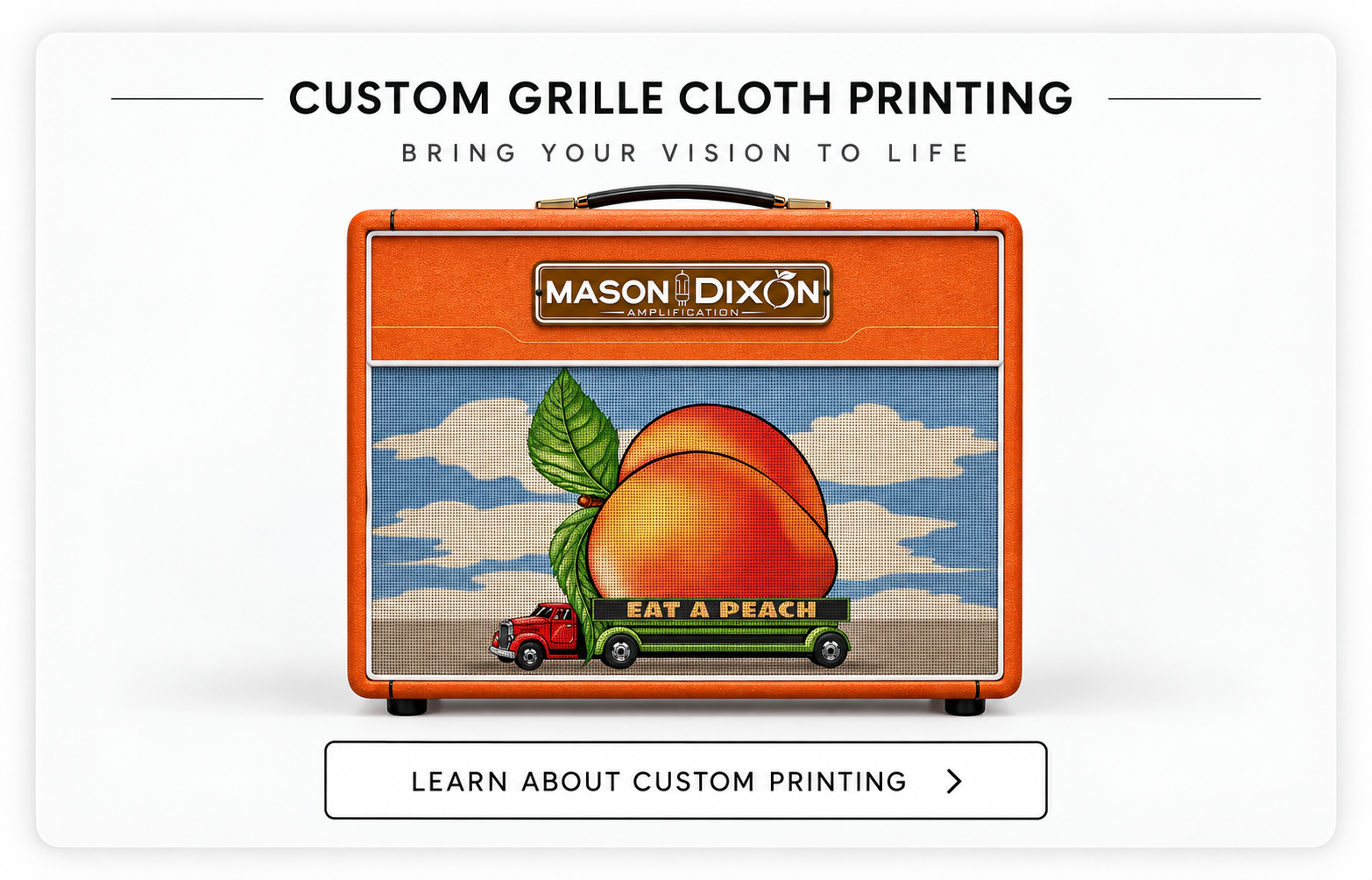 Custom grille cloth printing ad showing an orange vintage amp with a peach graphic and “Learn about custom printing” button