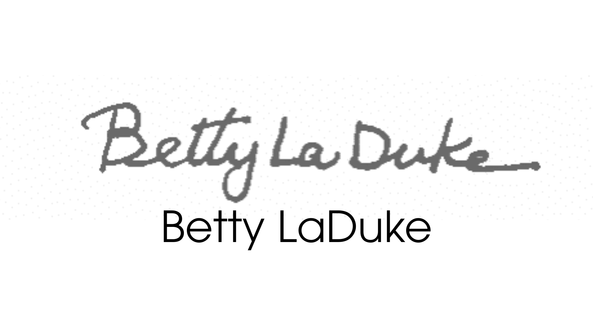Betty LaDuke's signature