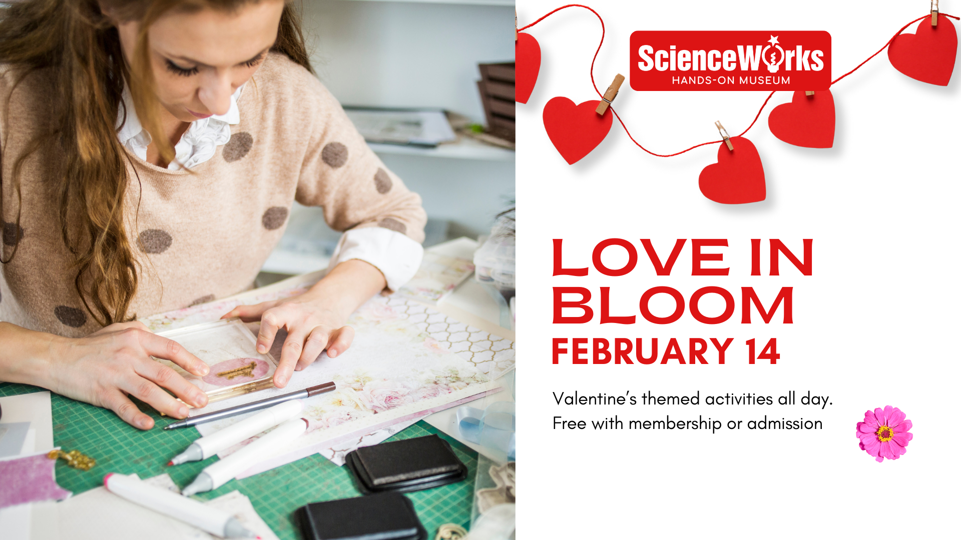 Woman crafting, ScienceWorks Love in Bloom event. Red hearts on string. Valentine's Day.