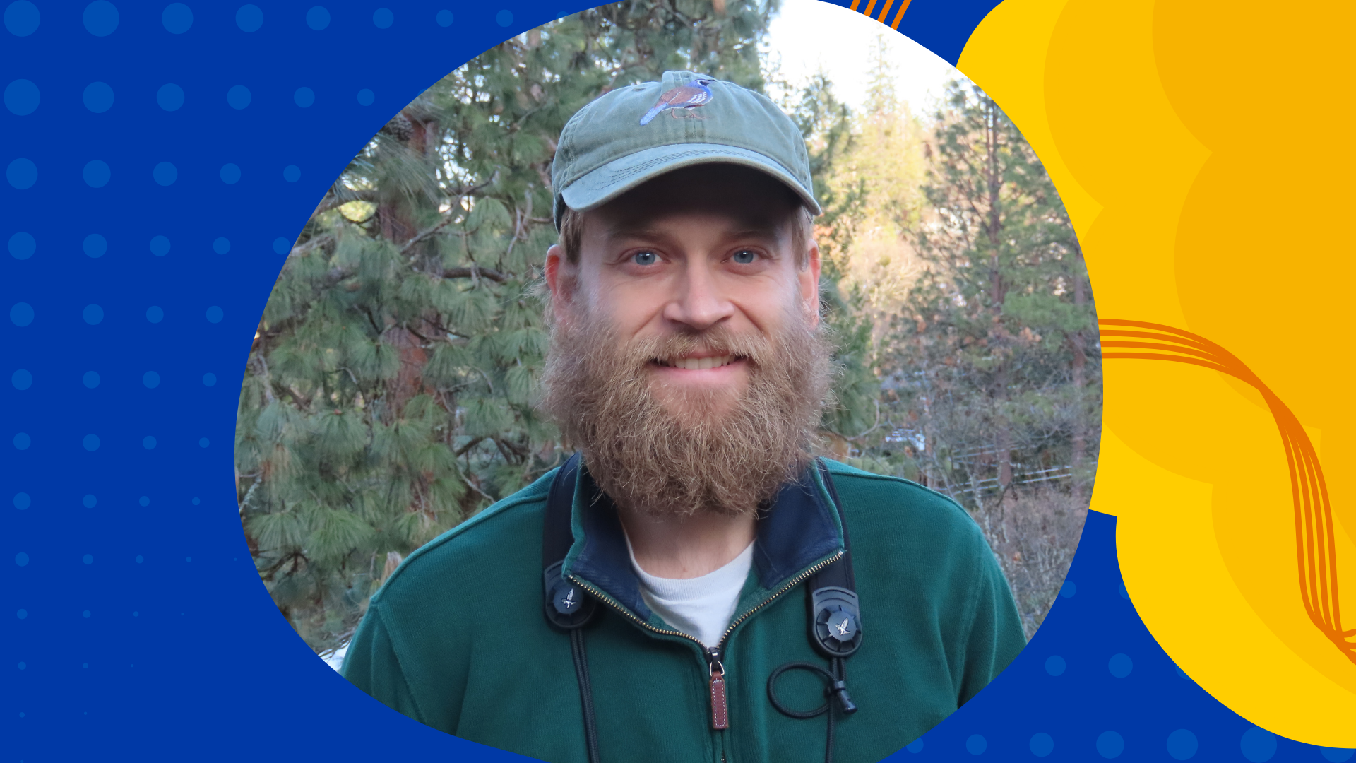 Photo of Nate in a green jacket and cap in front of trees on a blue and yellow graphic background