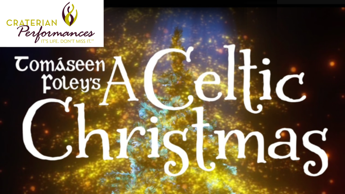 Poster for Tomáseen Foley’s A Celtic Christmas, with gold and white text on a dark sparkling background