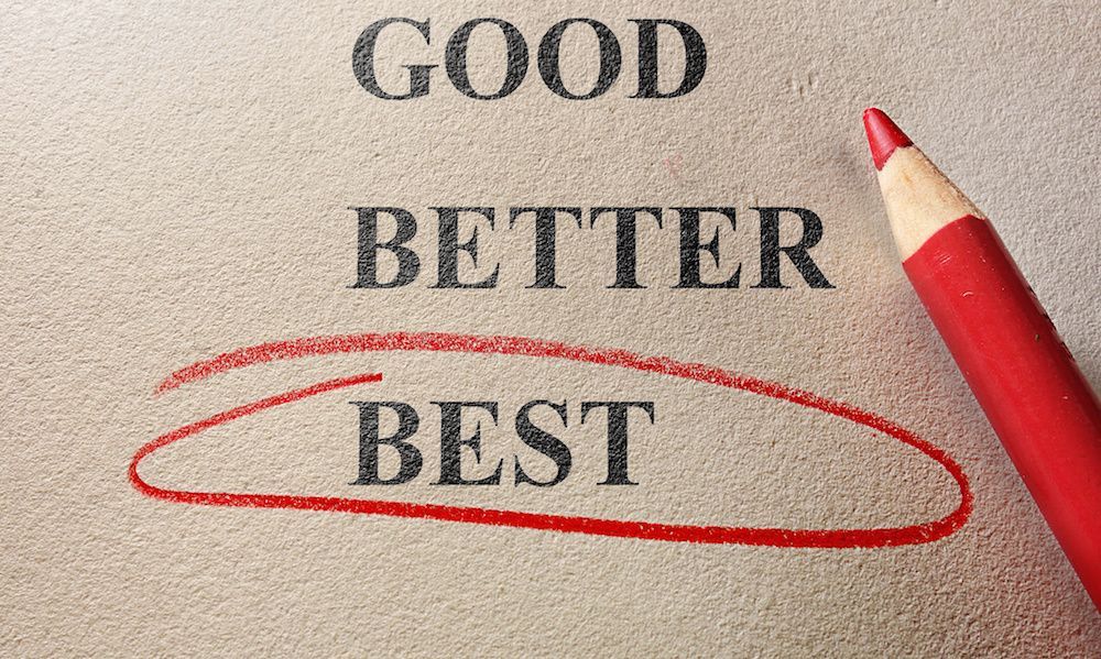 GOOD, BETTER, BEST on paper, with BEST circled in red and a red pencil beside it