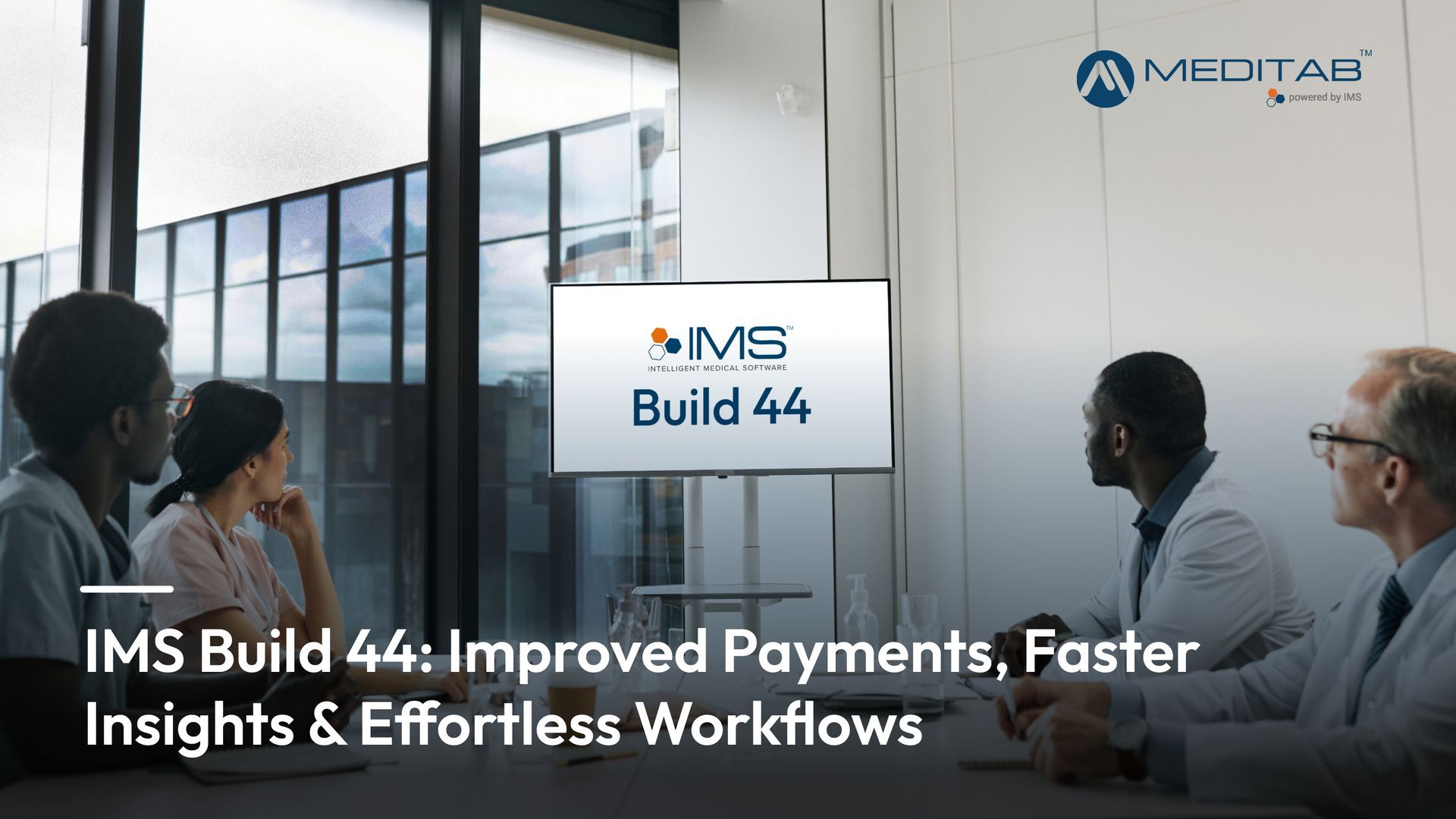 IMS Build 44: Automated, Integrated, and AI-Powered Healthcare Workflows