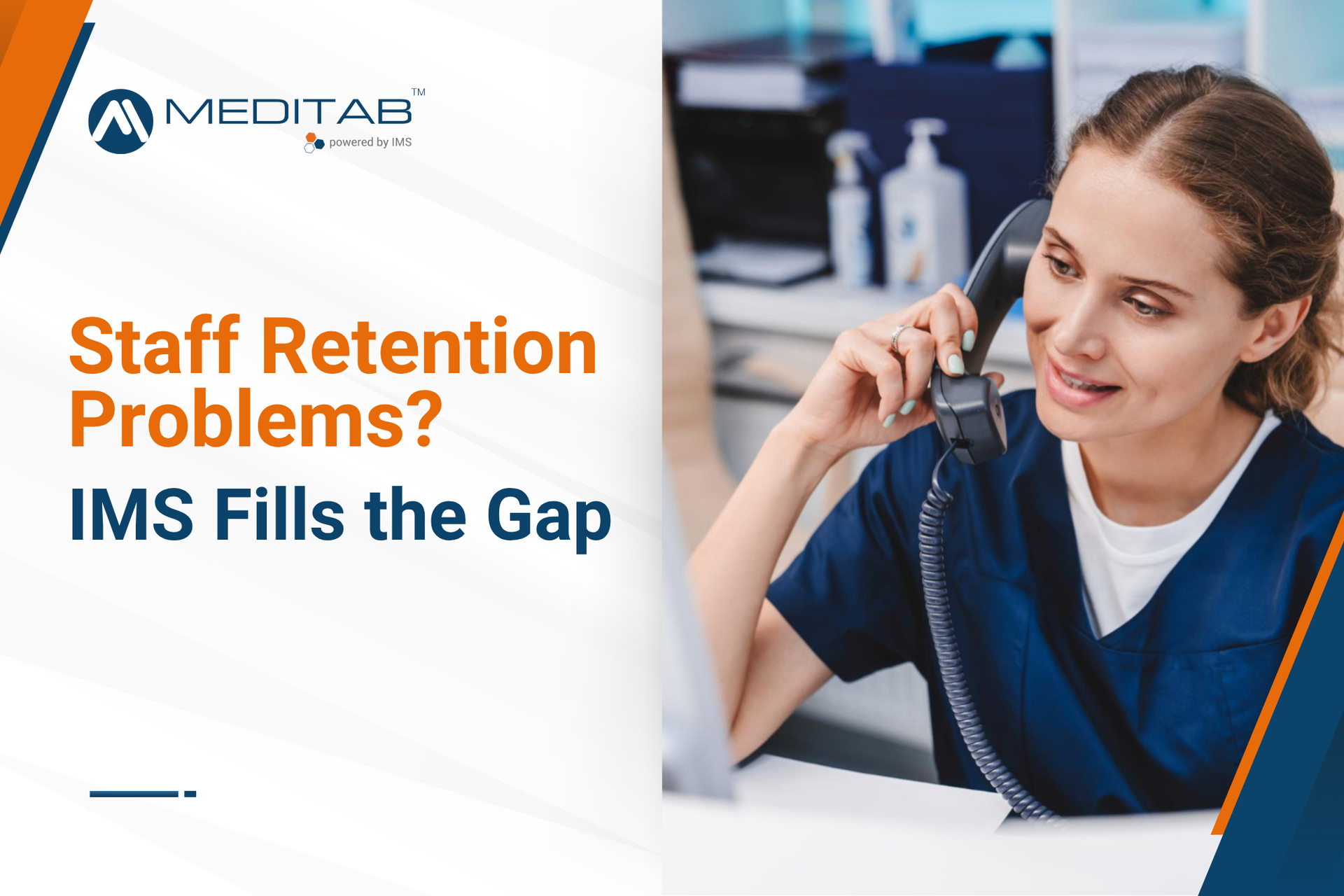 Meditab's IMS Fills the Gap staff of retention strategies
