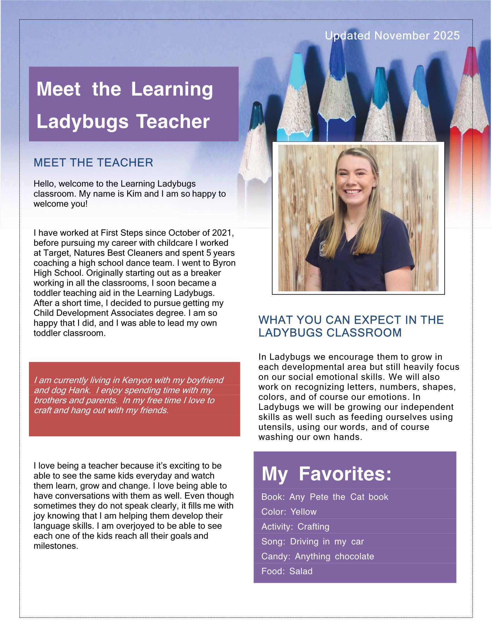 Newsletter for Learning Ladybugs class. Includes teacher photo, favorites, and classroom expectations.
