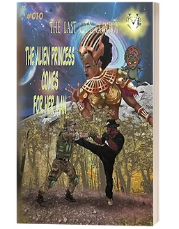 A book cover titled "The Alien Princess Comes for Her Man" showing a sci-fi figure above two people fighting in a forest.