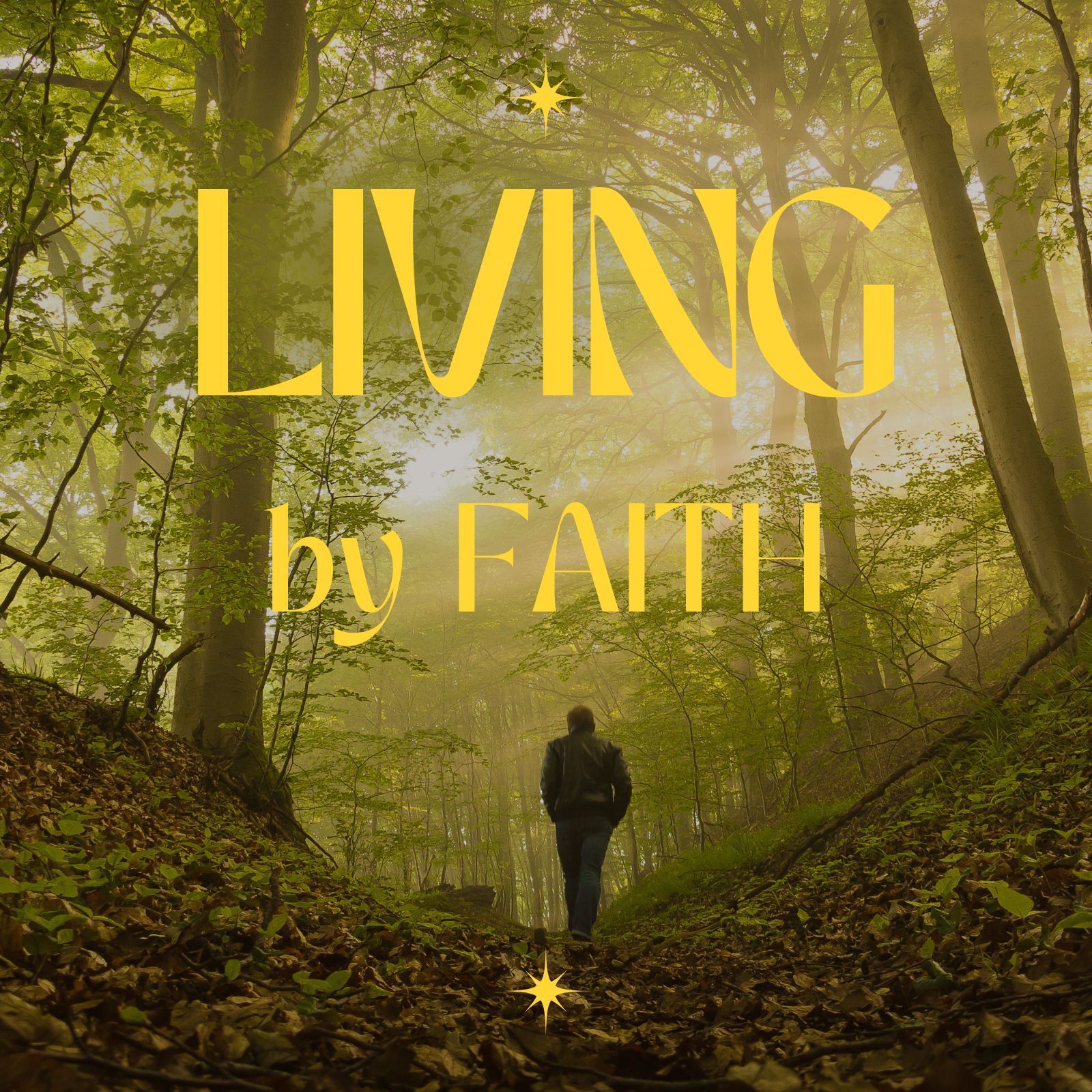 Living by Faith
