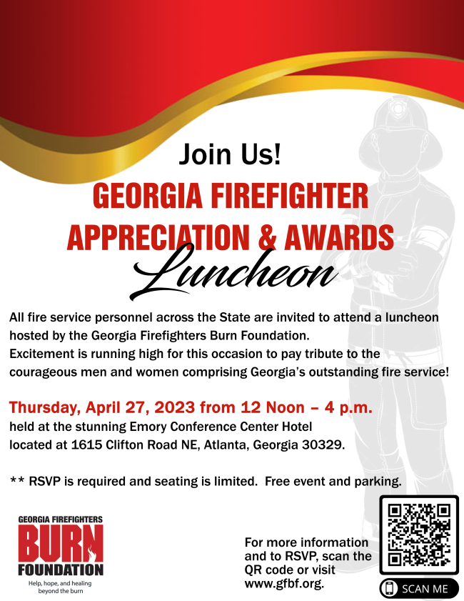 Georgia Firefighter Appreciation & Awards Luncheon Georgia Firefighter Appreciation & Awards Luncheon