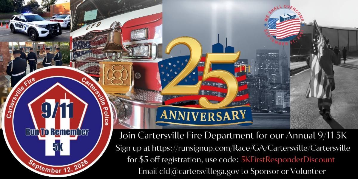 9/11 remembrance collage with 25th anniversary emblem, firefighters, police and American flag imagery