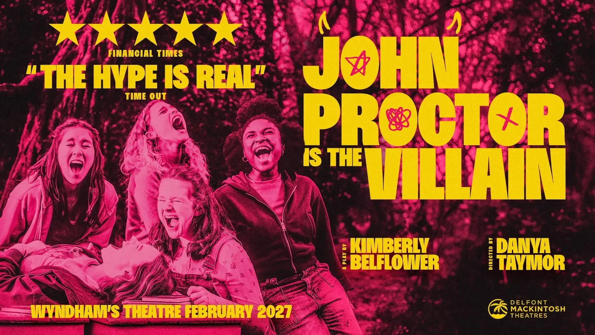 John Proctor is the Villain West End