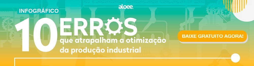 Infográfico: 10 erros que dificultam a otimização da produção industrial, com gradientes laranja e verde.
