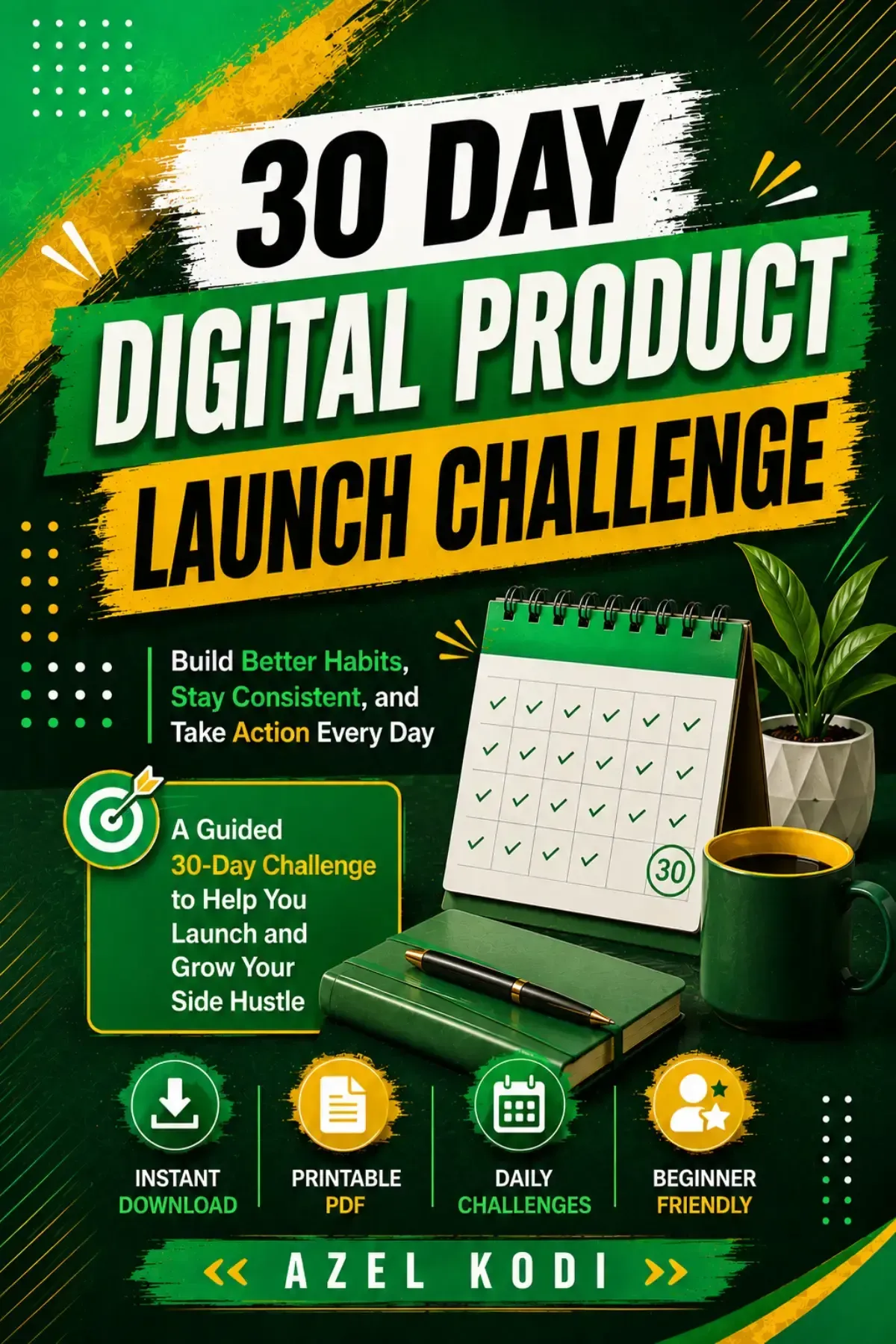 30-Day Digital Product Launch Challenge