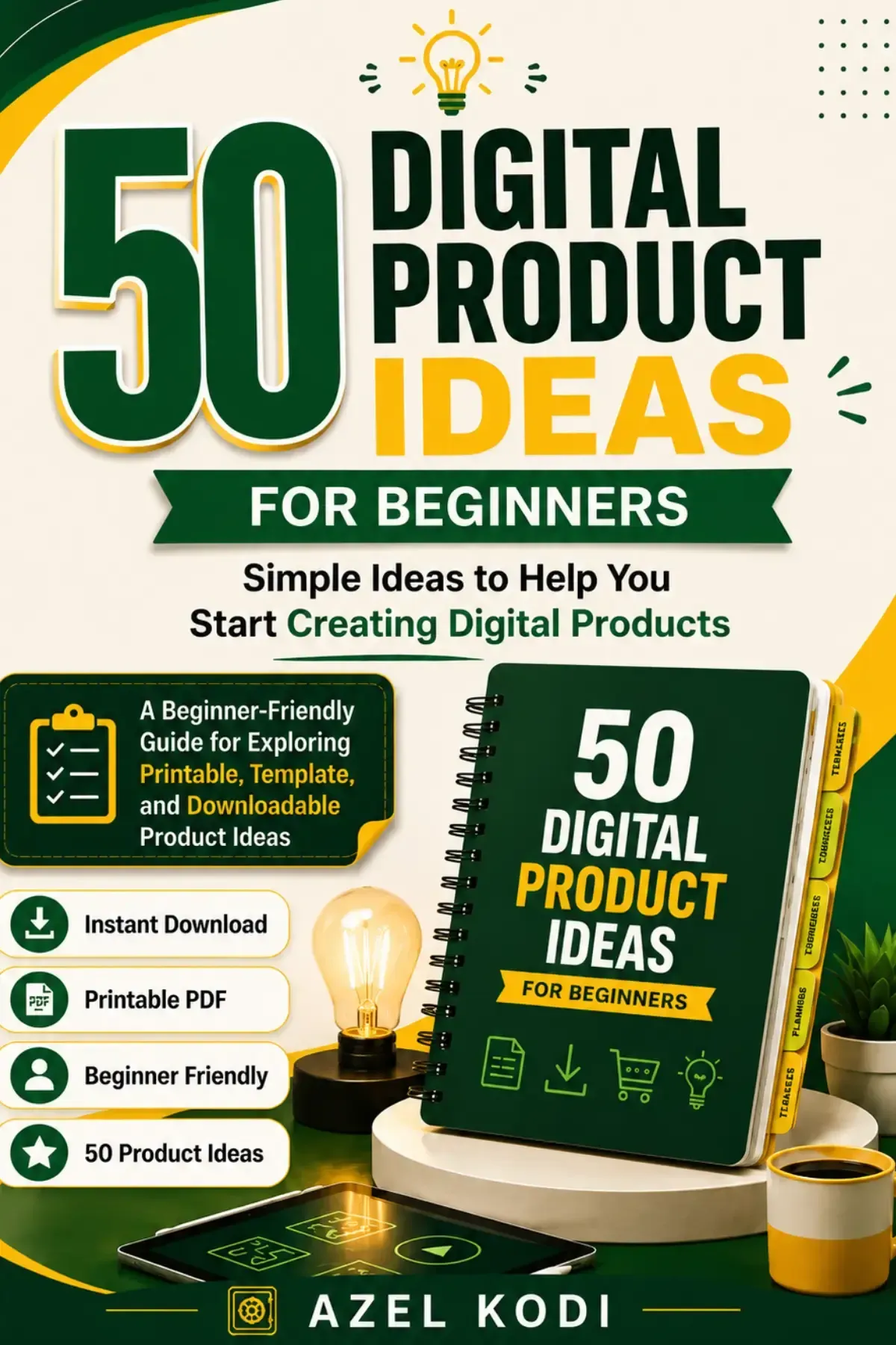 50 Digital Product Ideas for Beginners