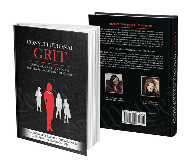 Constitutional Grit: Using Grit as the Catalyst for Female Equity in the C Suite