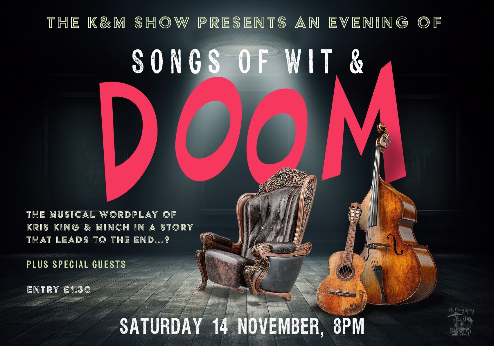The K&M Show - Songs of Wit and Doom at The Flowing Spring