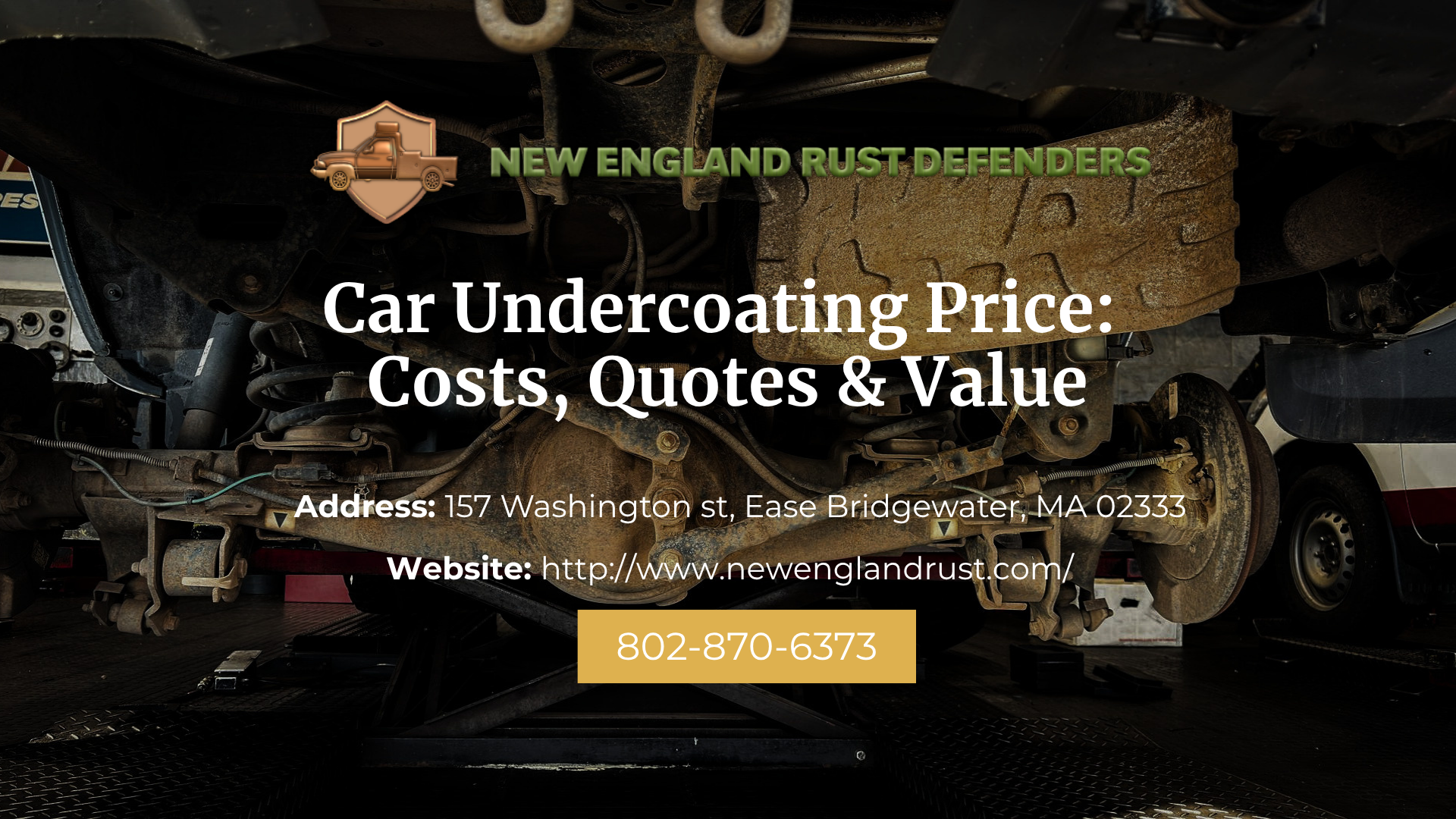 Car undercoating service ad with workshop vehicle lift, “Car Undercoating Price, Costs, Quotes & Value” and phone number.