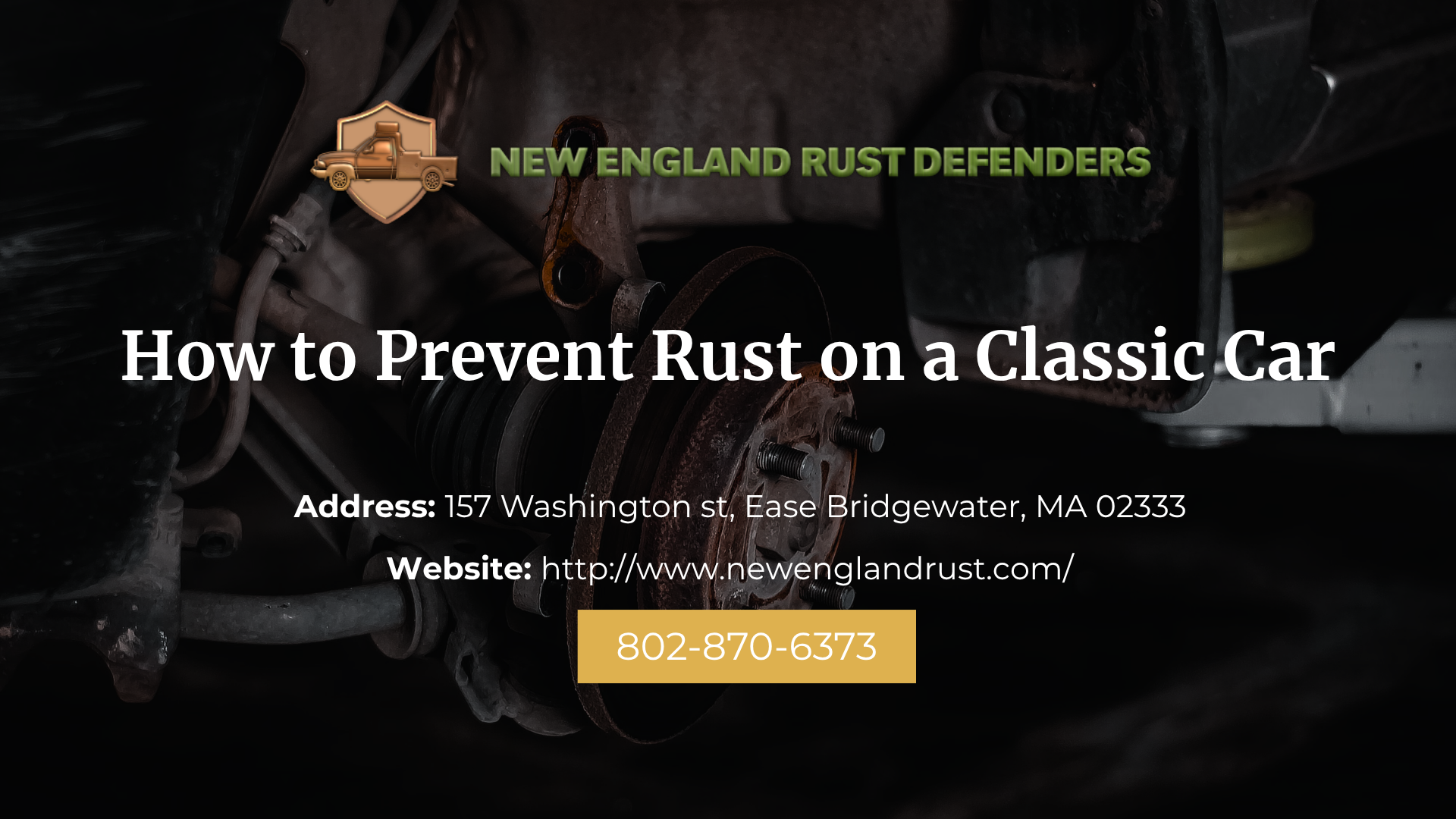 Rust-proofing ad for classic cars with title, address, website, and phone number over a dark car background