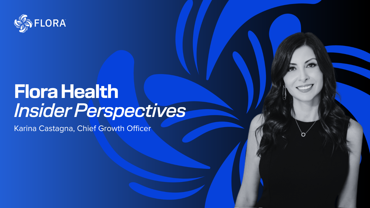 Karina Castagna, Chief Growth Officer & GM, Market Access