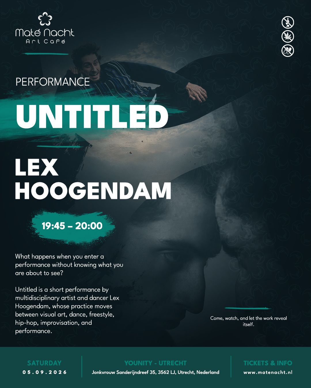 Donkere performanceposter voor “Untitled” van Lex Hoogendam, met een gezichtssilhouet en turquoise accenten.