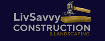 LivSavvy Construction & Landscaping logo with hammer and nail on a dark blue background