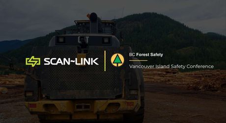 Loader on a forestry site with BC Forest Safety and SCAN~LINK logos