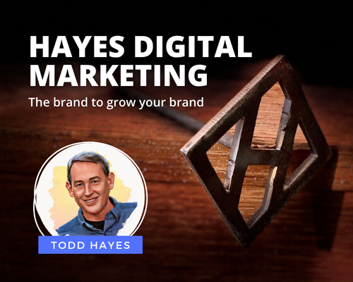 Hayes Digital Marketing logo with Todd Hayes and branding iron.