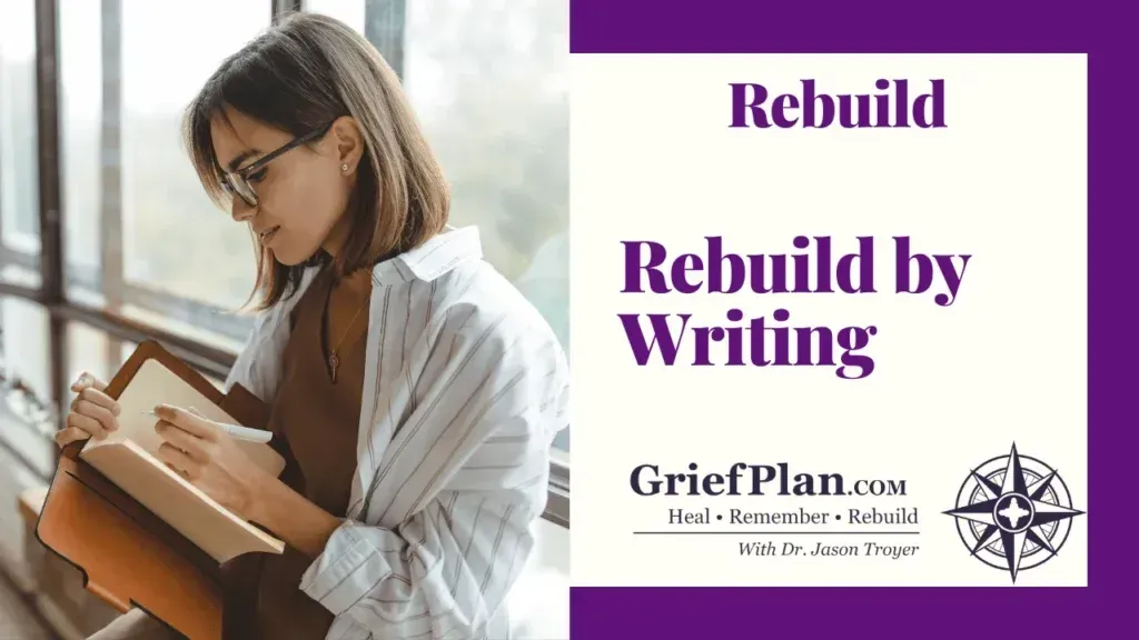 Book-themed poster reading “Rebuild by Writing” with a woman writing in a journal