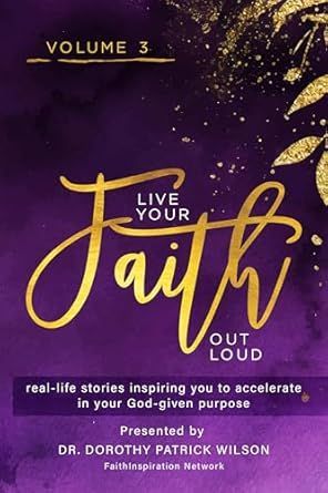 Live Your Faith Out Loud Volume 3 book