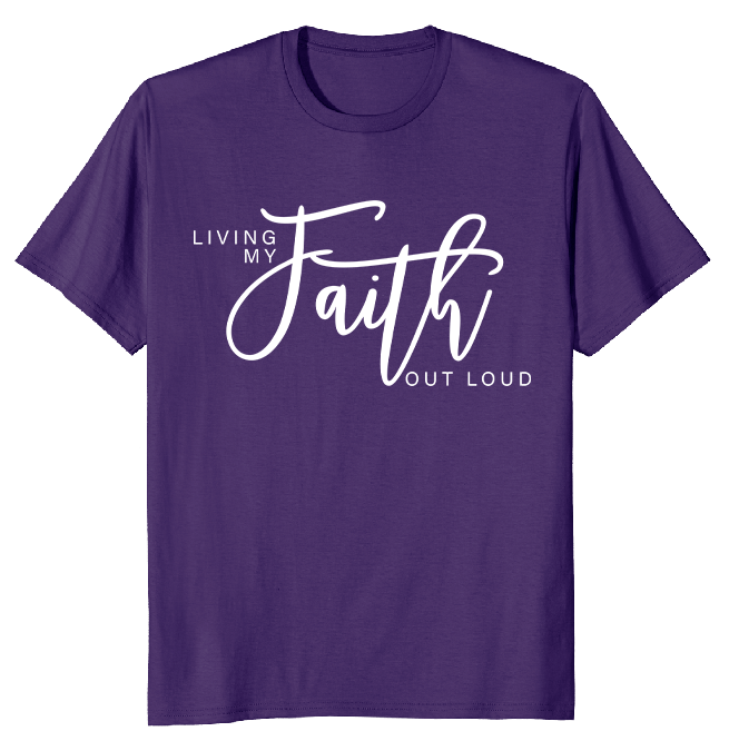 Image of Purple Living My Faith Out Loud T-Shirt Presented by FaithInspiration Network