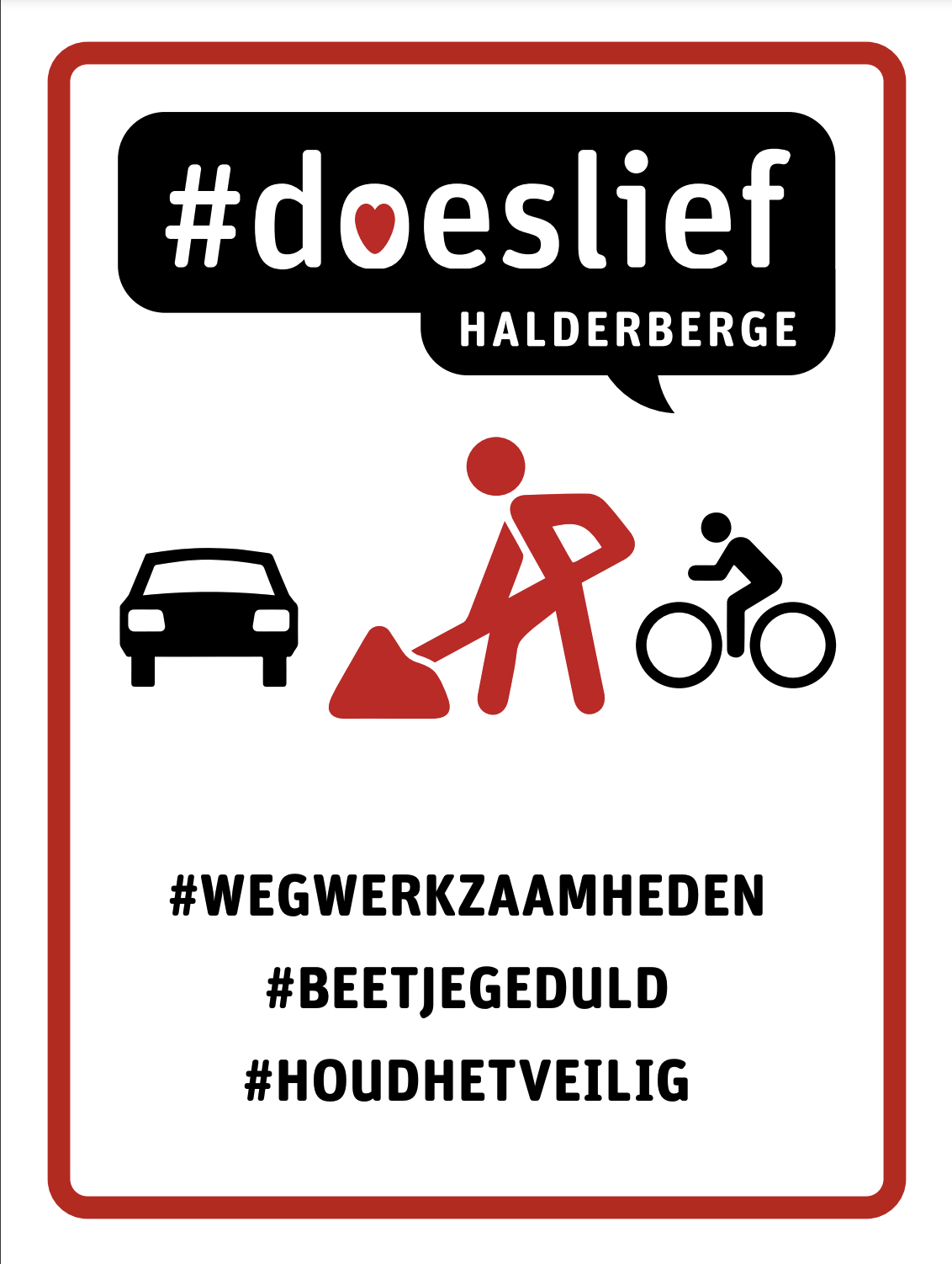 Een bord met een auto, een man op een fiets en een tekstballon.