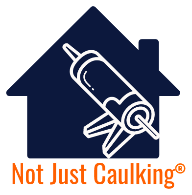 Blue house logo with white caulk gun and orange text “Not Just Caulking®”