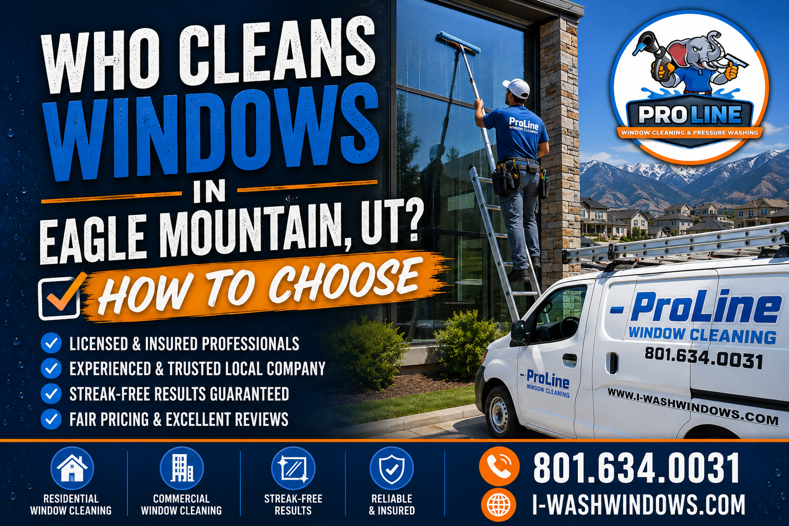 ProLine window cleaning ad with worker washing a house window in Eagle Mountain, Utah, blue and orange branding, phone number.