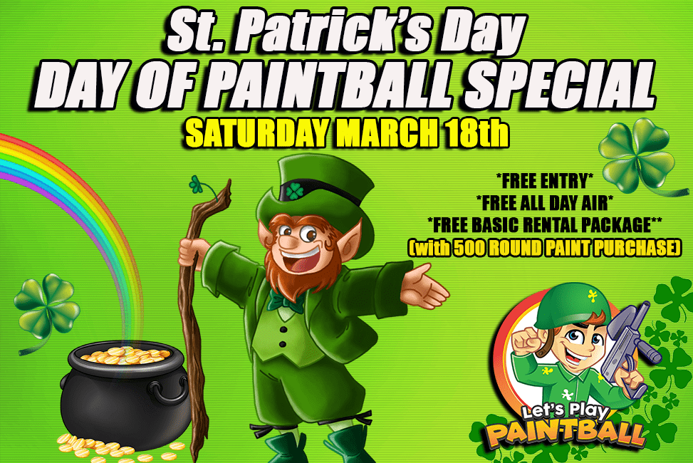 A poster for st. patrick 's day paintball special on saturday march 18th