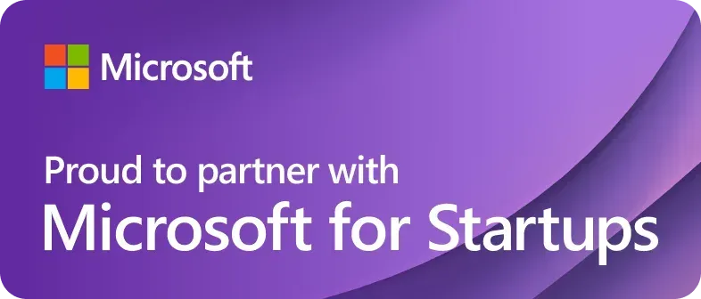 Microsoft is proud to partner with microsoft for startups.