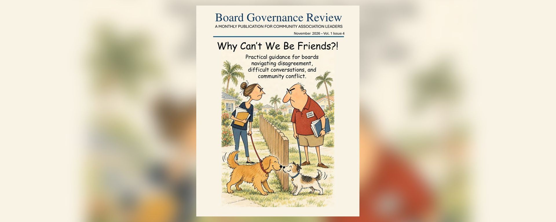 November 2026 Board Governance Review cover: two neighbors face off over a fence while their dogs greet each other