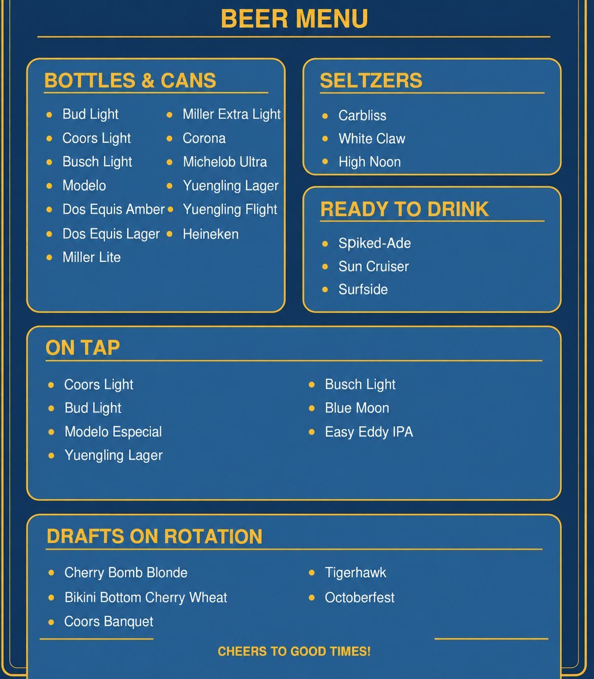 Blue beer menu board listing bottles, cans, seltzers, ready-to-drink, on tap, and drafts on rotation.