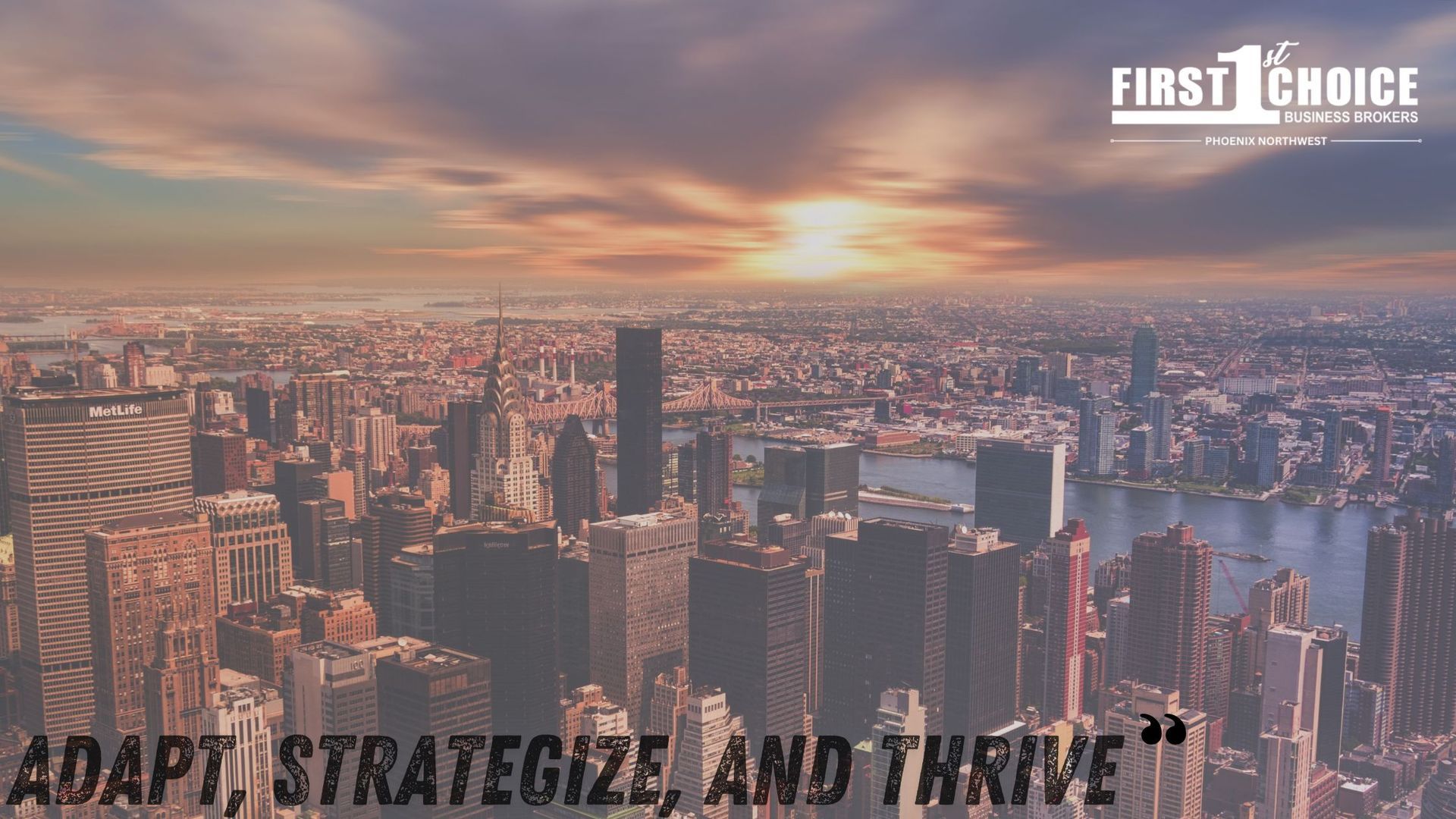 A picture of a city with a quote that says adapt strategize and thrive