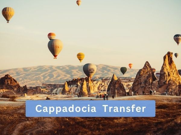 Transfer From Antalya To Cappadocia (Kapadokya)