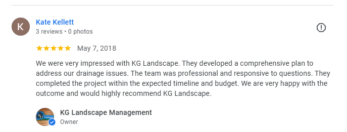 A five-star Google review from Kate Kellett for KG Landscape Management, praising their professional drainage work.