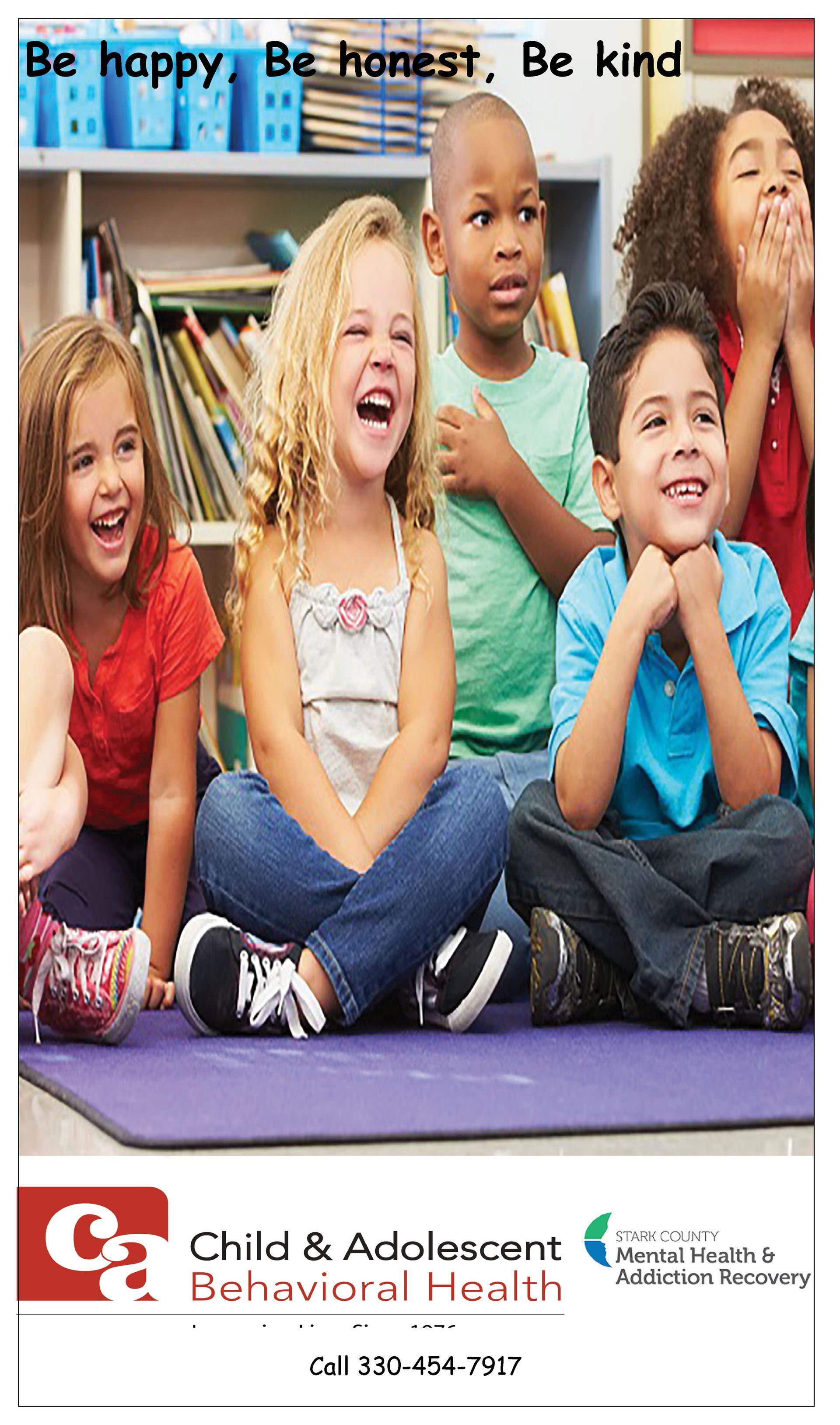 Children of diverse backgrounds laughing together in a classroom. Text reads: Be happy, Be honest, Be kind. Child & Adolescent Behavioral Health logo.