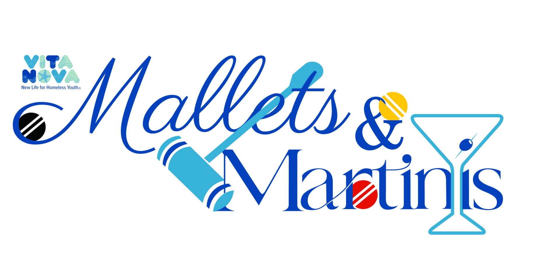 6th Annual Mallets & Martinis Vita Nova
