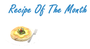 A picture of a pancake with the words recipe of the month below it