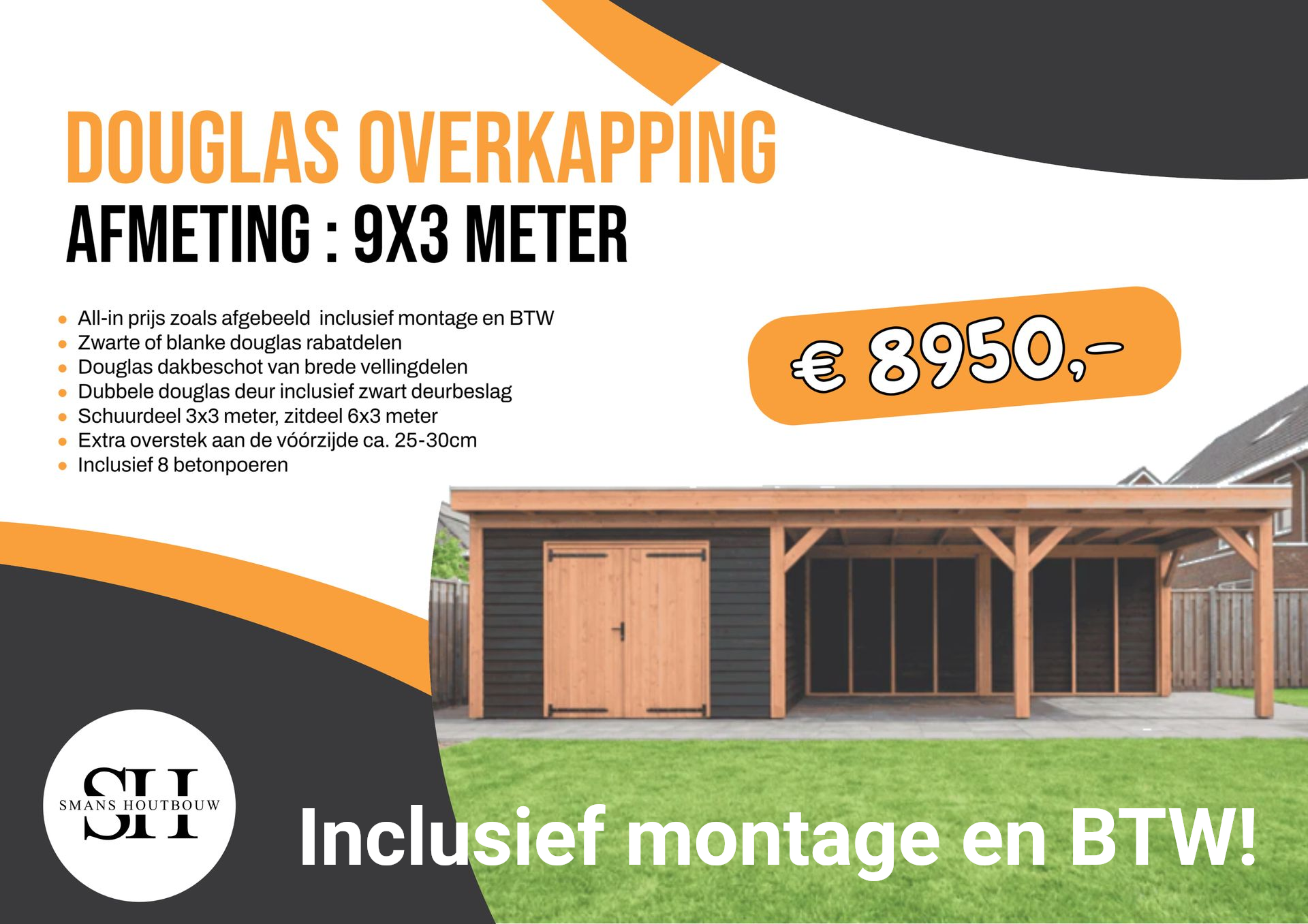 Overkapping met schuur 9x3 meter € 8950,-