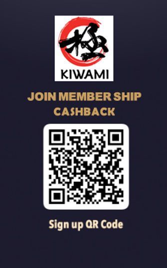Kiwami membership cashback sign-up poster with QR code on a dark background