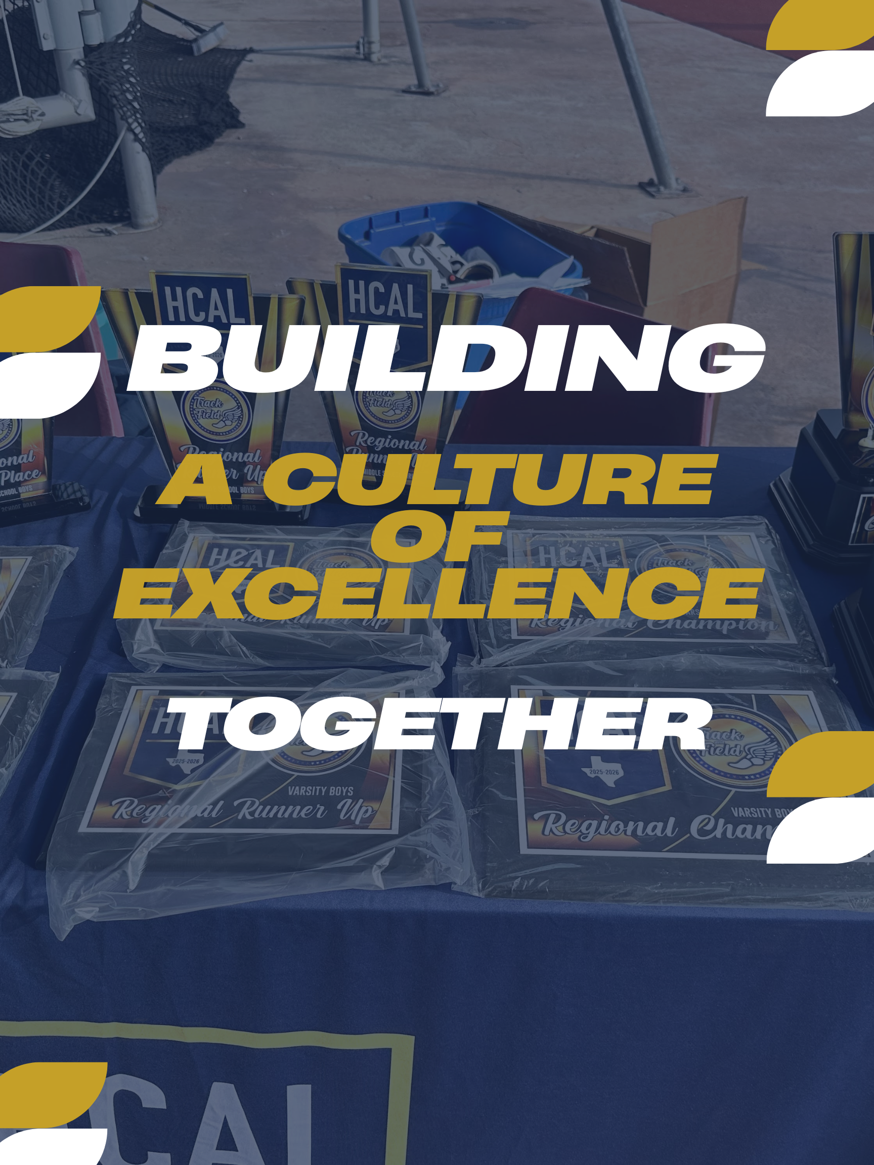 Poster reading “Building a Culture of Excellence Together” over a blue collage background